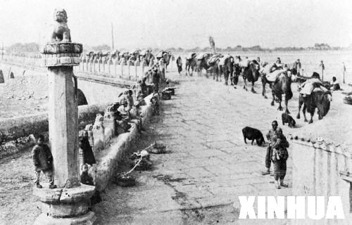 中国抗日军队在卢沟桥打响全面抗战第1枪——卢沟桥老照片回顾[组图]